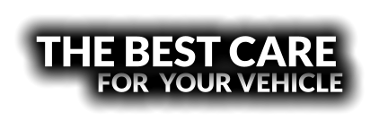 FOR  YOUR VEHICLE THE BEST CARE